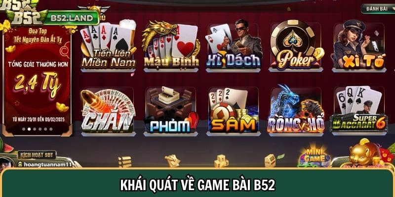 Game Bài B52 Club 1 Khái quát về game bài B52 Club